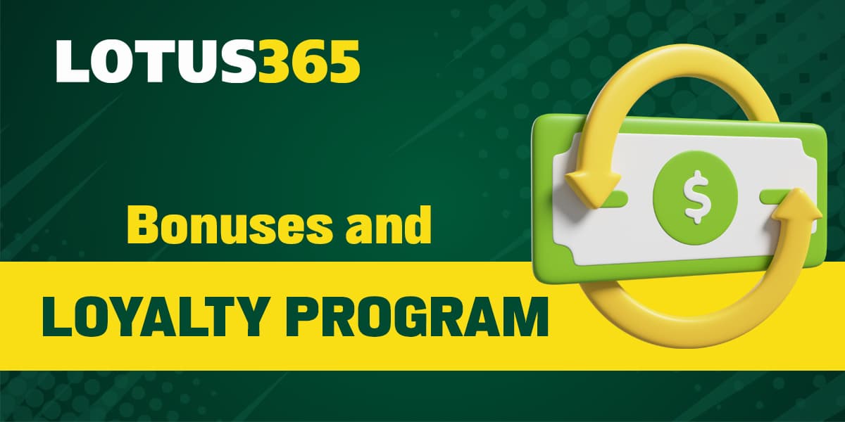 Bonuses and VIP loyalty programs available to Lotus 365 users from India
