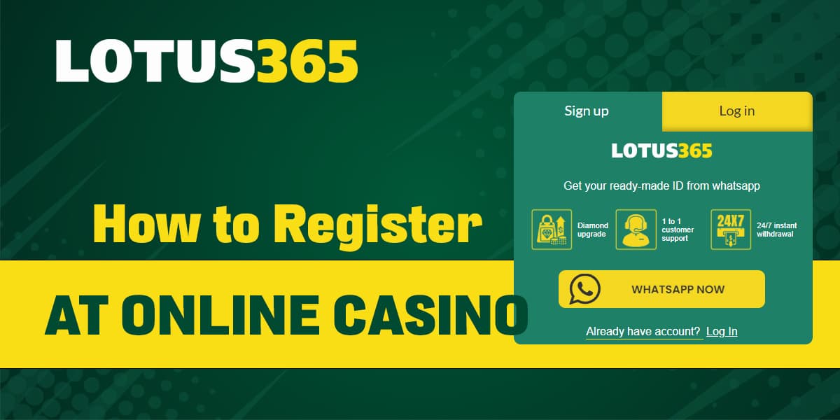 How to register and play at Lotus 365 online casino
