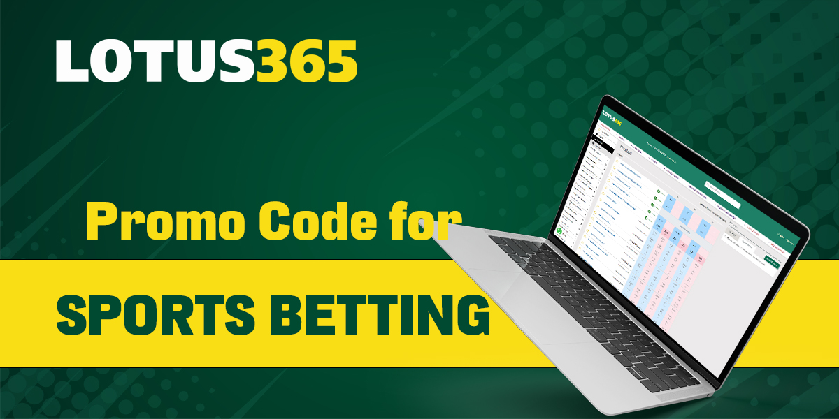 Lotus365 promo code for sports betting fans
