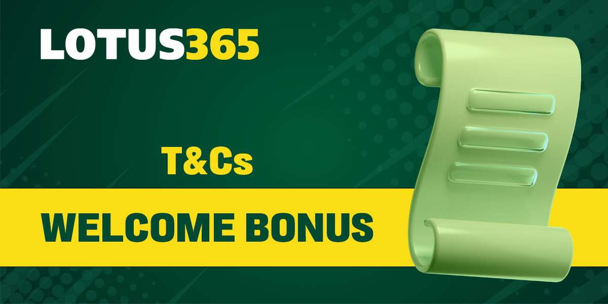 Terms and conditions of Lotus365 bonuses use
